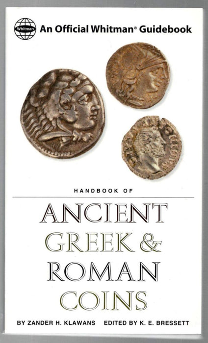 Handbook of Ancient Greek and Roman Coins by Zander H. Klawans