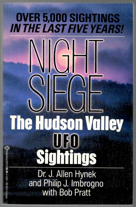 Night Siege by J. Allen Hynek, Philip J. Imbrogno and Bob Pratt