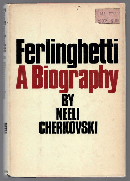 Ferlinghetti: a Biography by Neeli Cherkovski