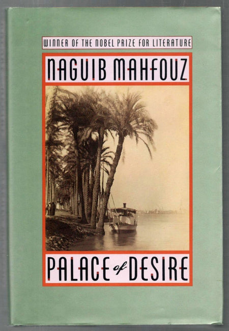 Palace Of Desire by Naguib Mahfouz