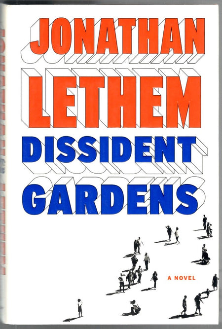 Dissident Gardens by Jonathan Lethem