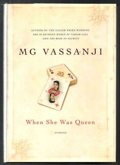 When She Was Queen by M.G. Vassanji