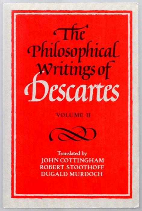 The Philosophical Writings of Descartes Volume 2 by Rene Descartes