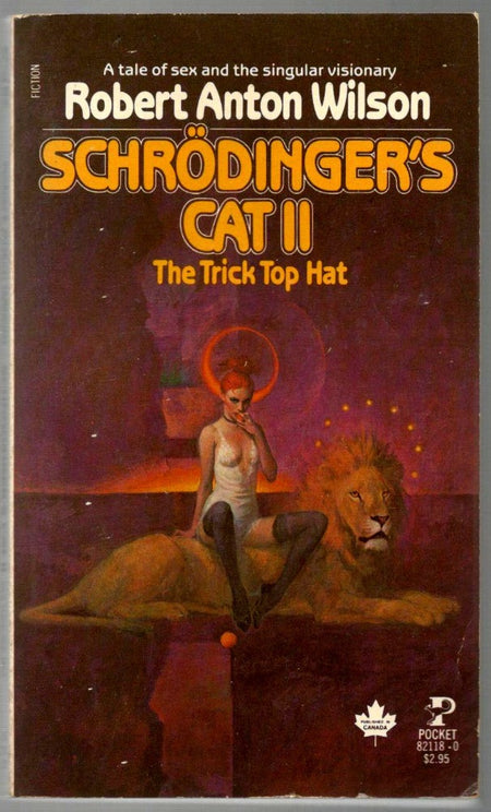 Schrödinger's Cat II: The Trick Top Hat by Robert Anton Wilson