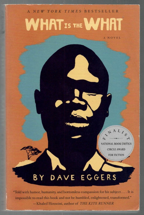 What Is the What by Dave Eggers