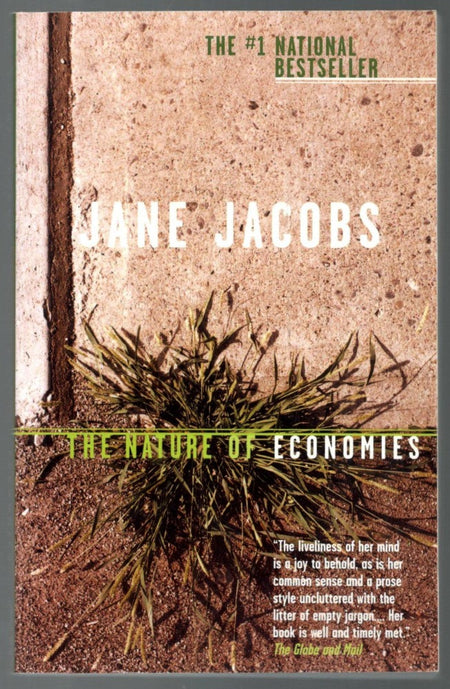 The Nature of Economies by Jane Jacobs