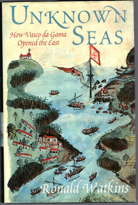 Unknown Seas by Ronald J. Watkins