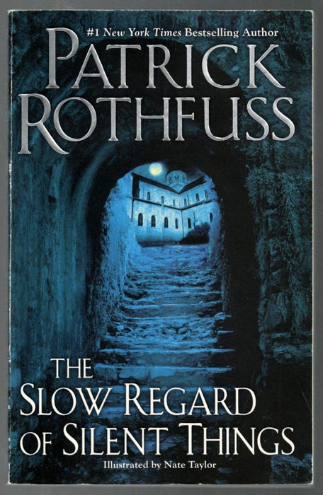 The Slow Regard Of Silent Things by Patrick Rothfuss