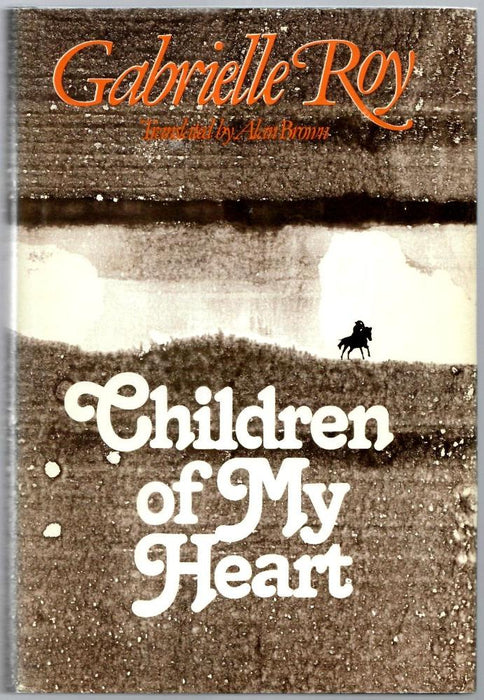 Children of My Heart by Gabrielle Roy