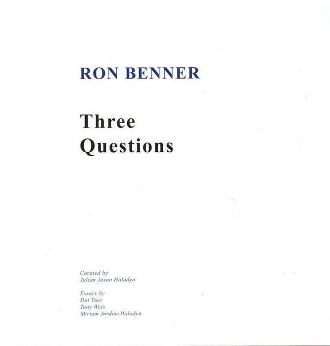 Ron Benner: Three Questions