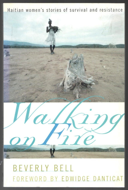 Walking on Fire by Beverly Bell