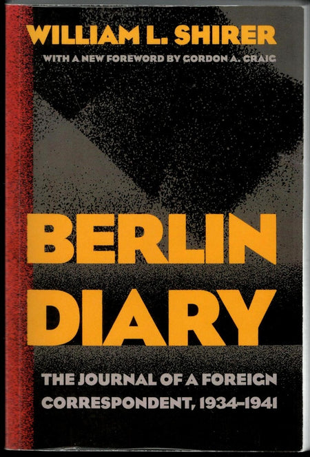 Berlin Diary by William L. Shirer
