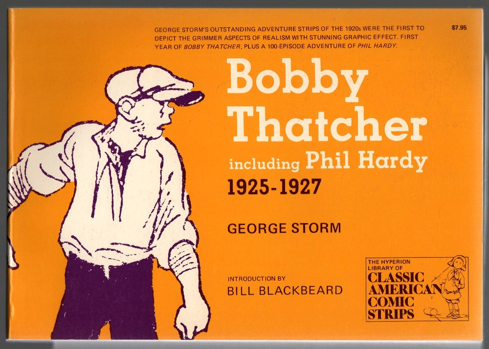 Bobby Thatcher, Including Philip Hardy: A Compilation, 1925-1927 by George Storm