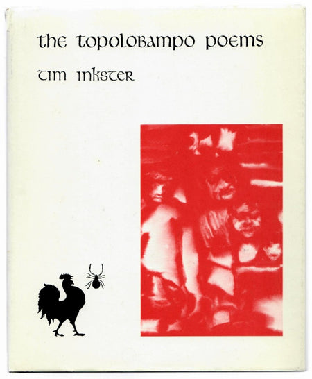 The Topolobampo Poems And Other Memories by Tim Inkster