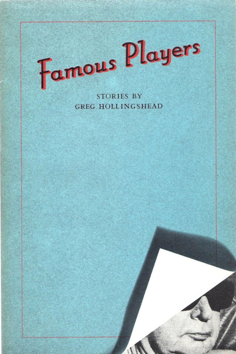 Famous Players by Greg Hollingshead