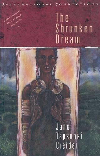 The Shrunken Dream by Jane T. Creider