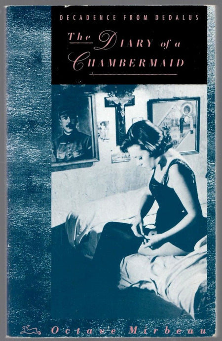 A Diary of a Chambermaid by Octave Mirbeau