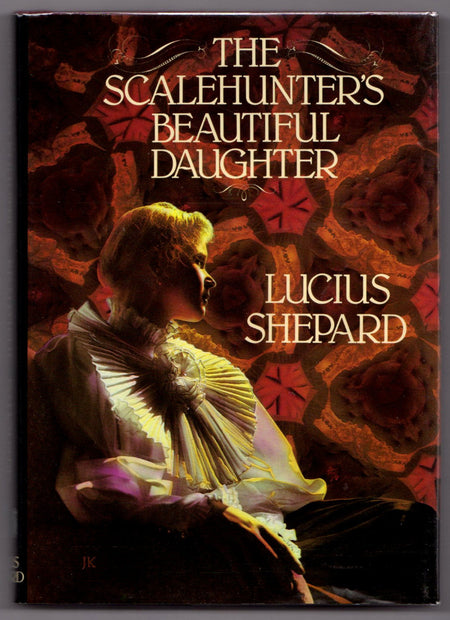The Scalehunter's Beautiful Daughter by Lucius Shepard