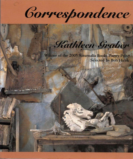 Correspondence by Kathleen Graber
