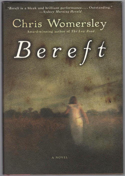 Bereft: A Novel by Chris Womersley