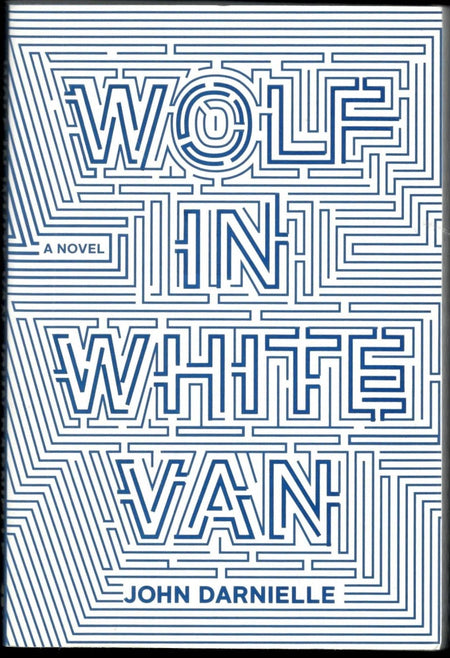 Wolf in White Van by John Darnielle