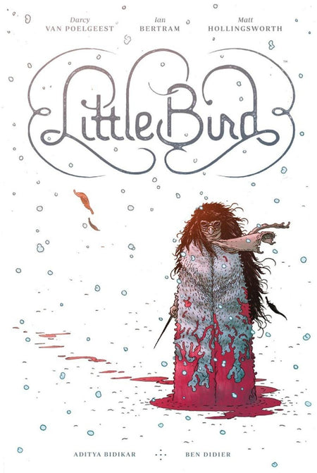 Little Bird: The Fight For Elder's Hope by Darcy Van Poelgeest