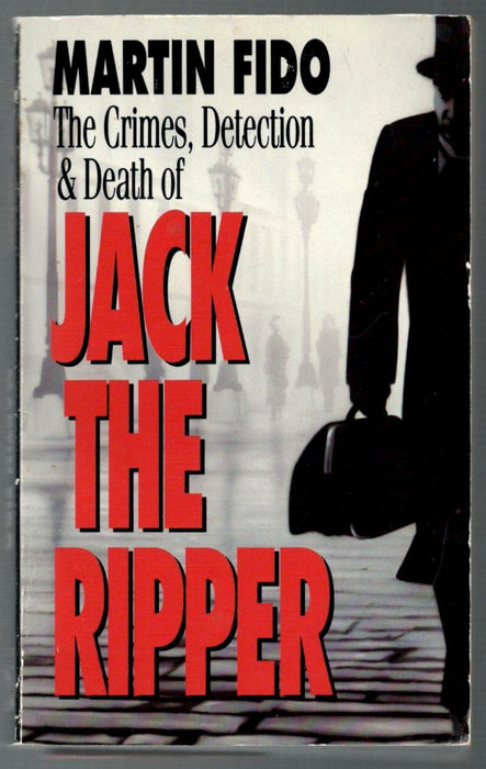 Crimes Detection & Death Jack Ripper by Martin Fido