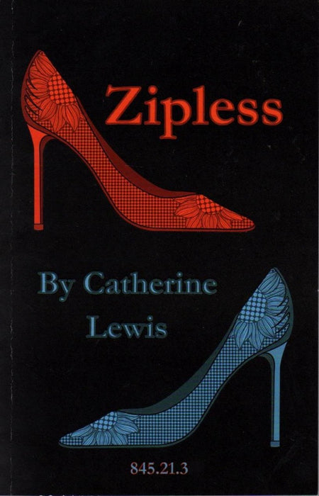 Zipless by Catherine Lewis