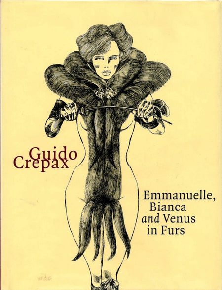 Emmanuelle, Bianca and Venus in Furs by Guido Crepax