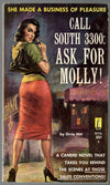 Call South 3300: Ask for Molly! by Orrie Hitt