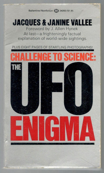 Challenge to Science: The UFO Enigma by Jacques Vallee and Janine Vallee