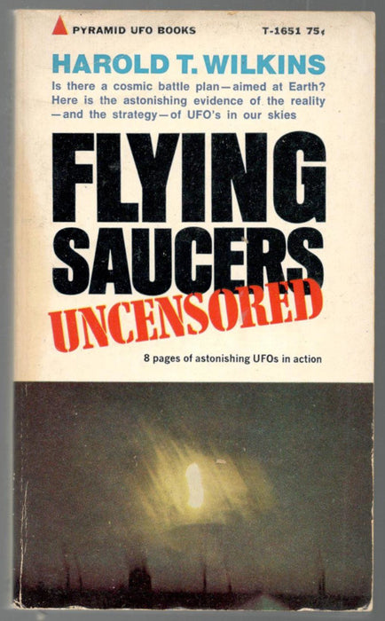 Flying Saucers: the Startling Evidence of the Invasion from Space by Coral E. Lorenzen