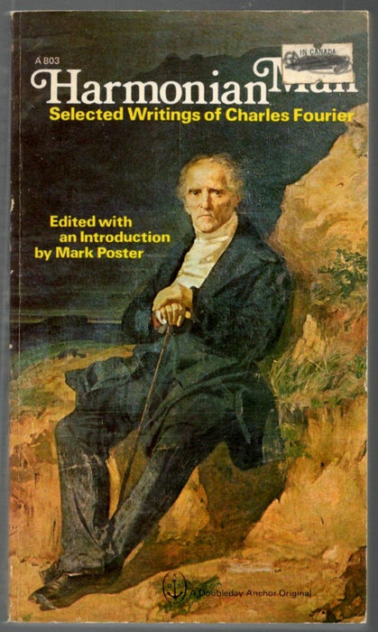 Harmonian Man: Selected Writings of Charles Fourier