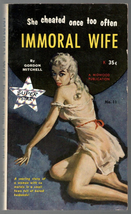 Immoral Wife by Gordon Mitchell [Robert Silverberg]