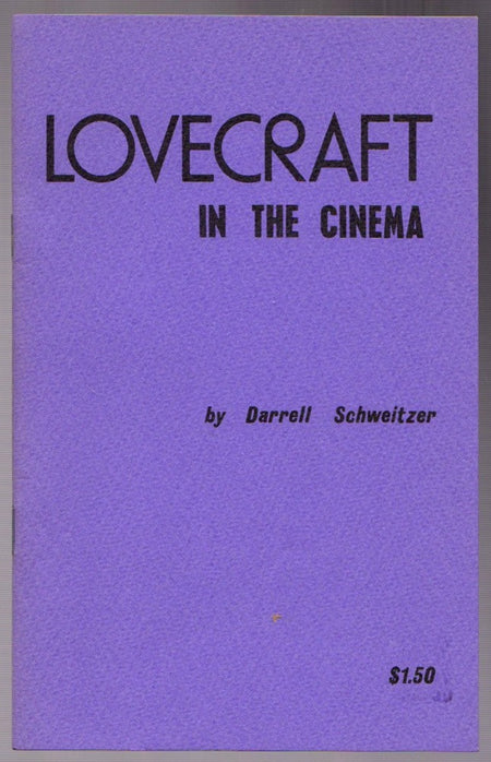 Lovecraft in the Cinema by Darrell Schweitzer
