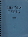 Nikola Tesla: Lectures, Patents, Articles Volume 2