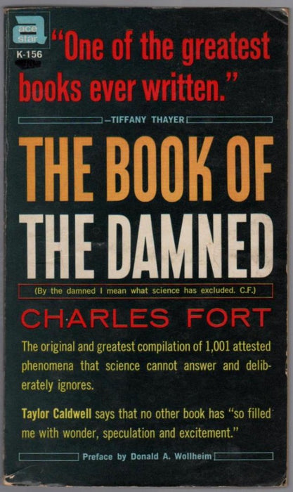 The Book of the Damned by Charles Fort