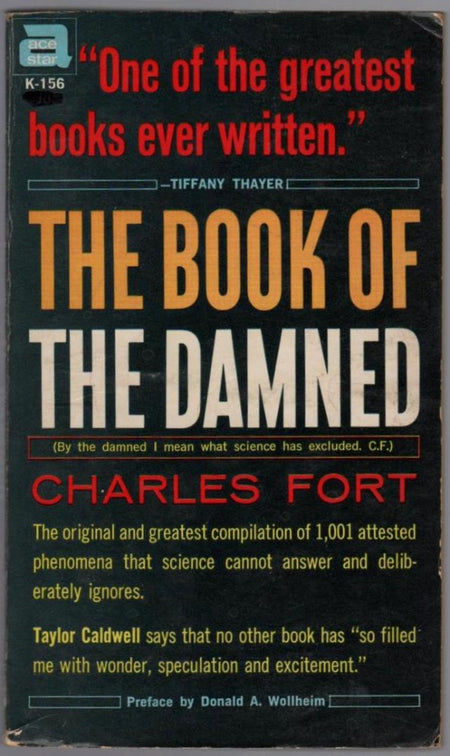 The Book of the Damned by Charles Fort