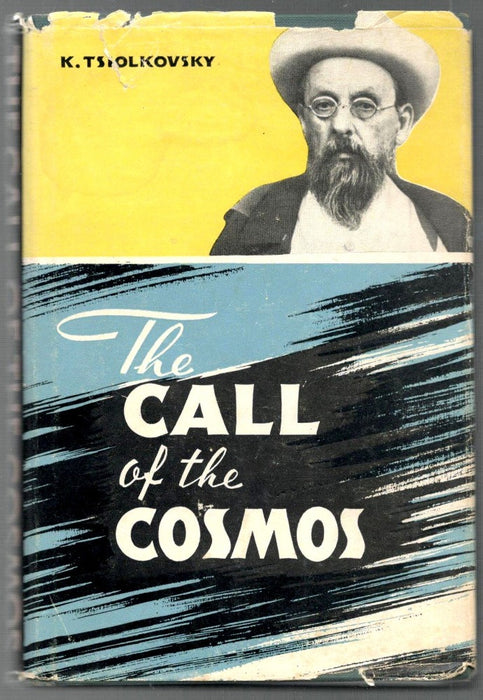 The Call of the Cosmos by Konstantin Tsiolkovsky