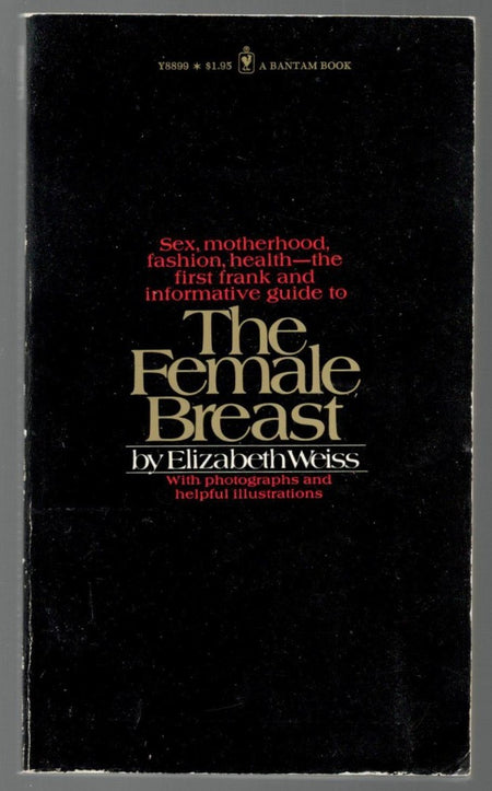 The Female Breast by Elizabeth Weiss