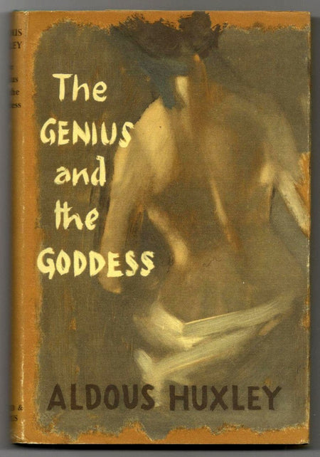 The Genius And The Goddess by Aldous Huxley