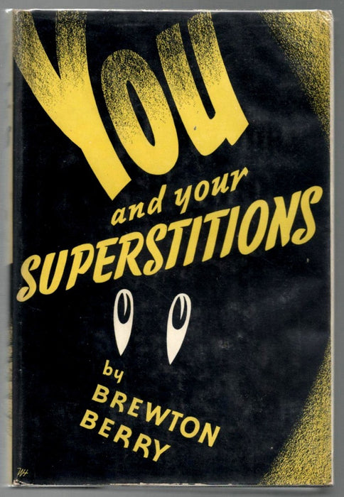 You and Your Superstitions by Berry Brewton
