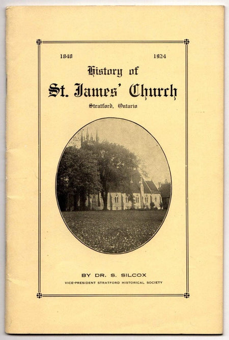Brown & Dickson Book History of St. James' Church, Stratford, Ontario, Canada